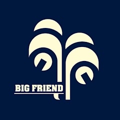 bigfriend
